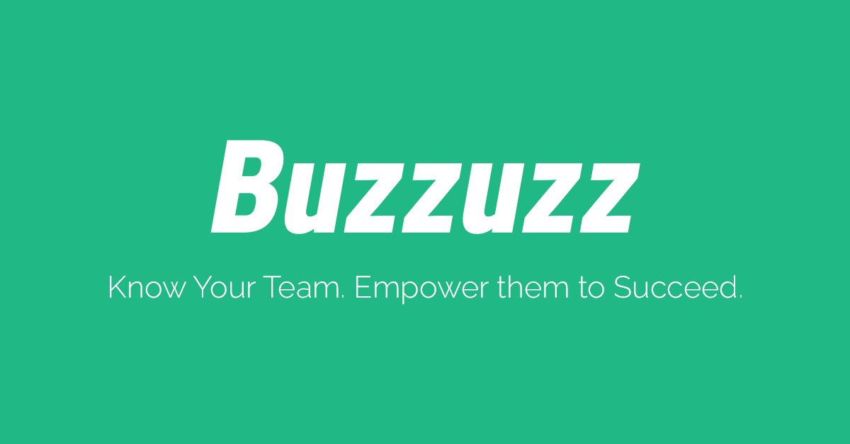 Buzzuzz, tool to help companies build their teams.